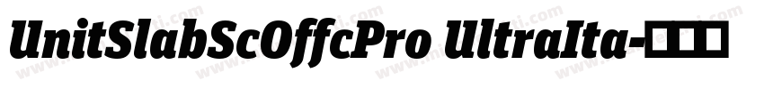 UnitSlabScOffcPro UltraIta字体转换